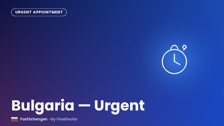 Urgent Bulgaria Visa Appointment: UAE Applicant Guide