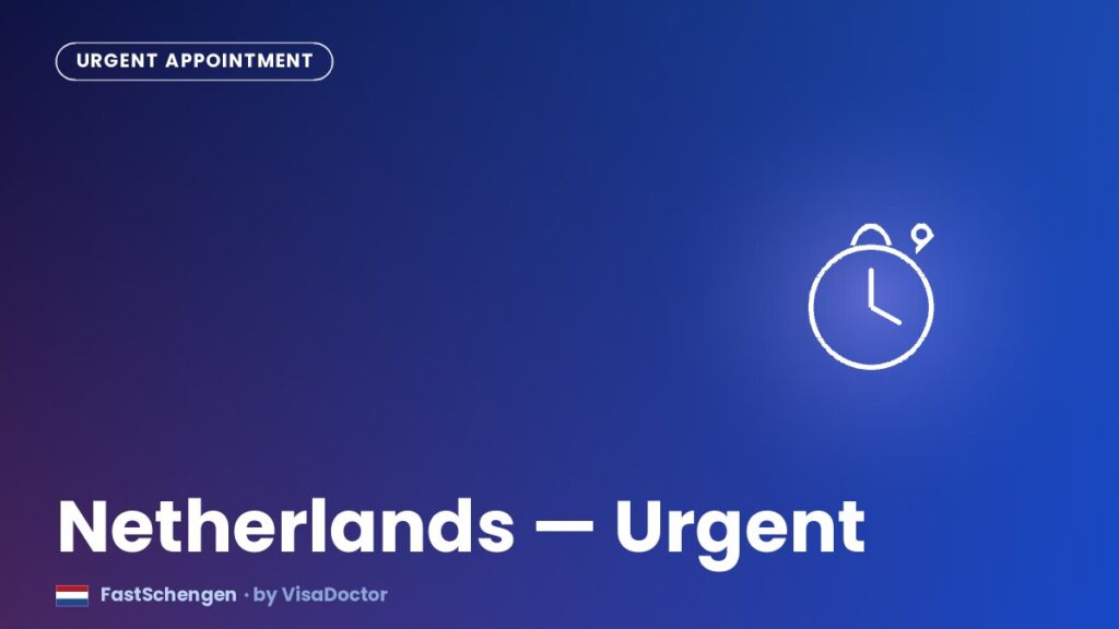 Netherlands - urgent Schengen visa appointment for UAE residents